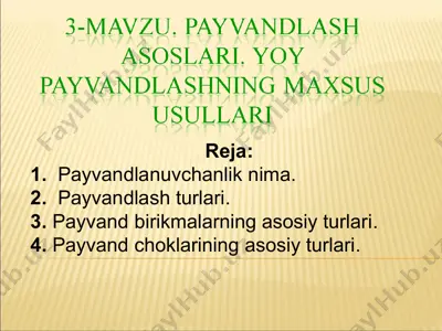 payvandlash texnologiyalari haqida taqdimot — PPT