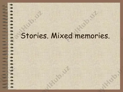 stories. mixed memories. definition of a short story — PPT