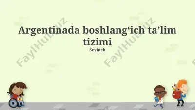 argentina boshlangʻich taʼlim tizimi — PPTX