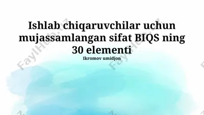 ishlab chiqaruvchilar uchun mujassamlangan sifat biqs ning 30 elementi — PPTX