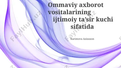 ommaviy axborot vositalarining ijtimoiy ta’sir kuchi sifatida — PPTX