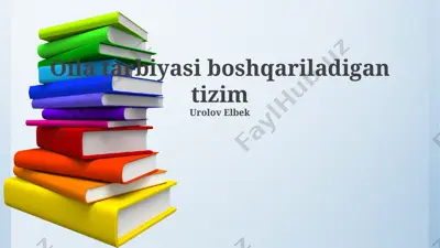 oila tarbiyasi boshqariladigan tizim — PPTX