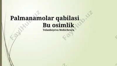 palmanomolar qabilasi o'simliklari — PPTX