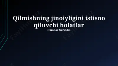 qilmishning jinoiyligini istisno qiluvchi holatlar — PPTX
