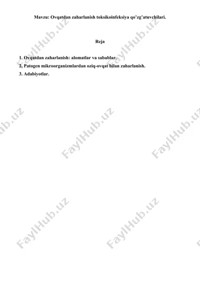 ovqatdan zaharlanish toksikoinfeksiya. referat 10 bet. — DOC