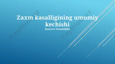zaxm kasalligining umumiy kechishi — PPTX