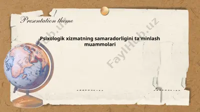psixologik xizmatning samaradorligini ta'minlash muammolari — PPTX