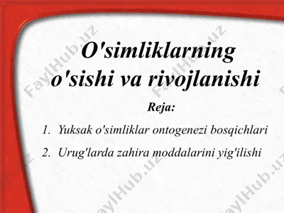o'simliklarning o'sishi va rivojlanishi — PPTX