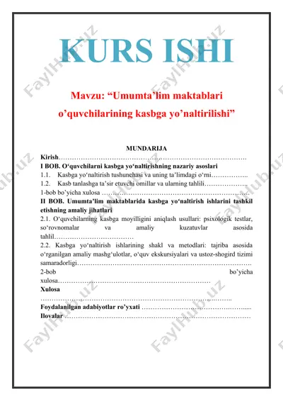 umumta’lim maktablari o’quvchilarining kasbga yo’naltirilishi — DOCX