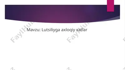 lutsiliyga axloqiy xatlar — PPTX