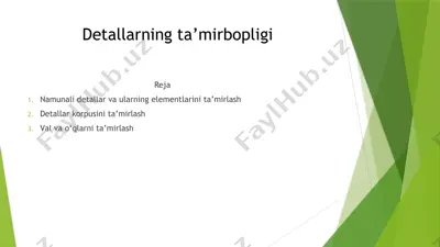 detallarning ta’mirbopligi — PPTX