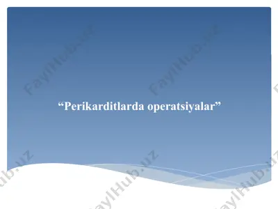 perikarditlarda operatsiyalar — PPTX