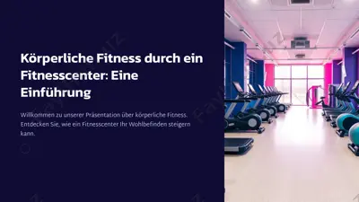 körperliche fitness durch ein fitnesscenter: eine einführung — PPTX