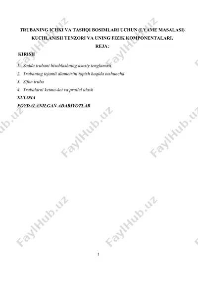 trubaning ichki va tashqi bosimlari uchun kuchlanish tenzori va uning fizik komponentalari (lyame masalasi) — DOCX