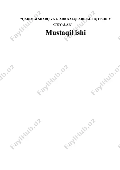 qadimgi sharq va g’arb xalqlaridagi iqtisodiy g’oyalar — DOCX
