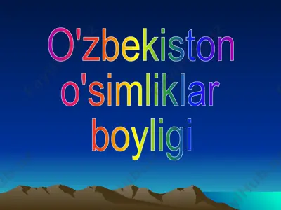 o'zbekiston o'simliklar boyligi slayd test — PPTX