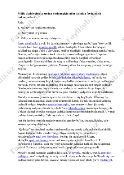 milliy aksiologiya va unda boshlang‘ich ta’lim tizimida foydalanish imkoniyatlari — DOCX