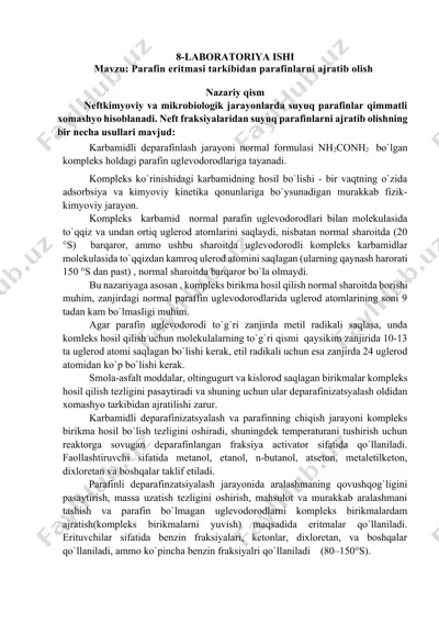 karbamidli deparafinizatsiya jarayoni orqali parafinlarni ajratib olish — DOCX