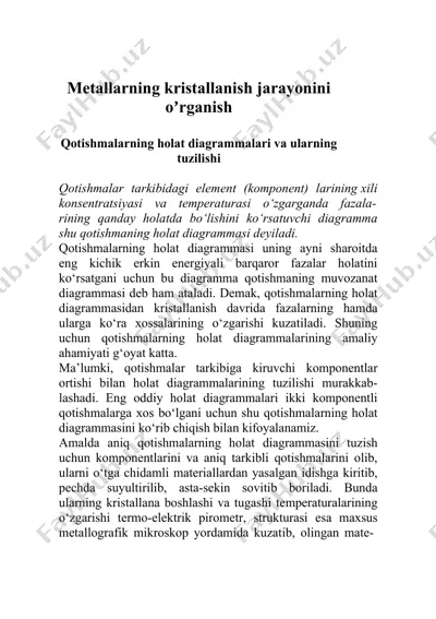 metallarning kristallanish jarayonini oʼrganish va qotishmalarning holat diagrammalari — DOCX