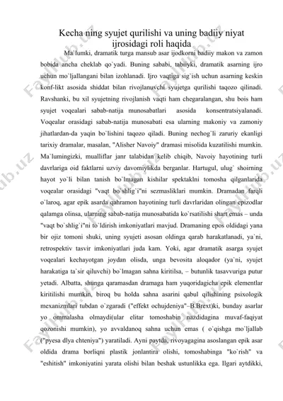 kecha ning syujet qurilishi va uning badiiy niyat ijrosidagi roli haqida — DOC