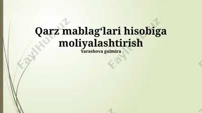 qarz mablagʻlari hisobiga moliyalashtirish — PPTX