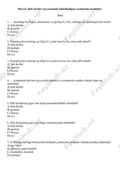 hab dorilar tayyorlashda ishlatiladigan yordamchi moddalar. test 10 ta, javobli ikkinchi xil. — DOC
