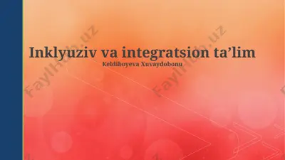 inklyuziv va integratsion ta’lim — PPTX
