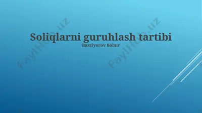 soliqlarni guruhlash tartibi — PPTX