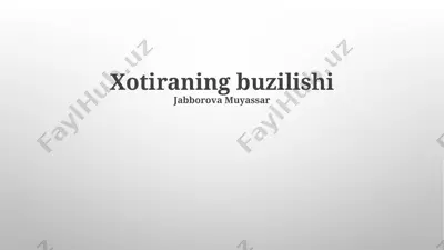 xotiraning buzilishi — PPTX
