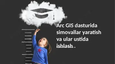arc gis dasturida simvollar yaratish va ular ustida ishlash — PPTX