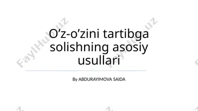 o’z-o’zini tartibga solishning asosiy usullari — PPTX