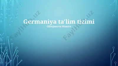 germaniya ta'lim tizimi — PPTX