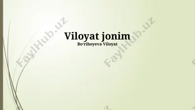 viloyat jonim — PPTX