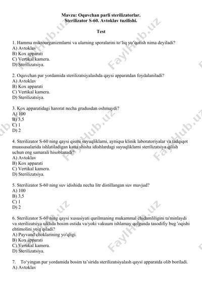 oquvchan parli sterilizatorlar. sterilizator s-60. avtoklav tuzilishi. test 10 ta javobli, ikkinchi xil. — DOC