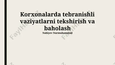 korxonalarda tebranishli vaziyatlarni tekshirish va baholash — PPTX