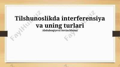 tilshunoslikda interferensiya va uning turlari — PPTX