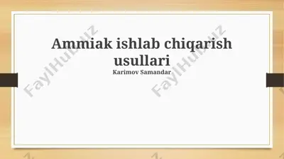 ammiak ishlab chiqarish usullari — PPTX