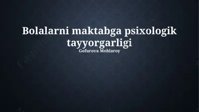 bolalarni maktabga psixologik tayyorgarligi — PPTX