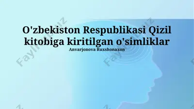 o'zbekiston respublikasi qizil kitobiga kiritilgan o'simliklar — PPTX