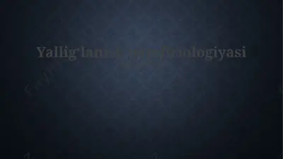 yalligʻlanish patofiziologiyasi — PPTX