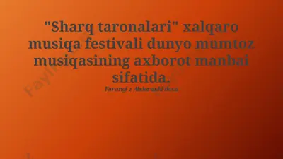sharq taronalari xalqaro musiqa festivali — PPTX