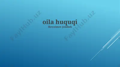 oila huquqi — PPTX