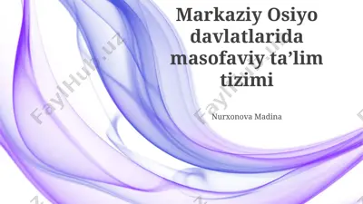 markaziy osiyo davlatlarida masofaviy taʼlim tizimi — PPTX
