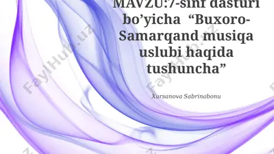buxoro-samarqand musiqa uslubi haqida tushuncha — PPTX