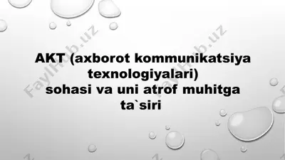 axborot kommunikatsiya texnologiyalari (akt) — PPTX