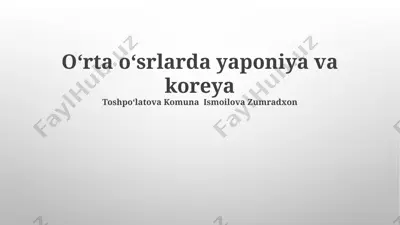 o'rta asrlardagi yaponiya va koreyaning madaniy, siyosiy va iqtisodiy tuzilmalari — PPTX