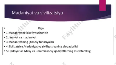 madaniyat va sivilizatsiya — PPTX