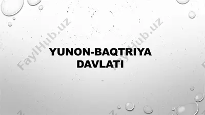 yunon-baqtriya davlati taqdimoti — PPTX