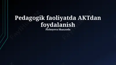 pedagogik faoliyatda aktdan foydalanish — PPTX