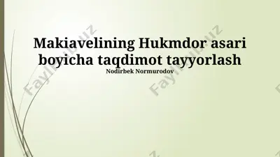 makiavelining hukmdor asari bo‘yicha taqdimot — PPTX